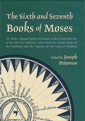 The Sixth and Seventh Books of Moses