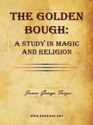 The Golden Bough by James George Frazer