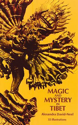 Cover of Magic and Mystery in Tibet by Alexandra David-Neel