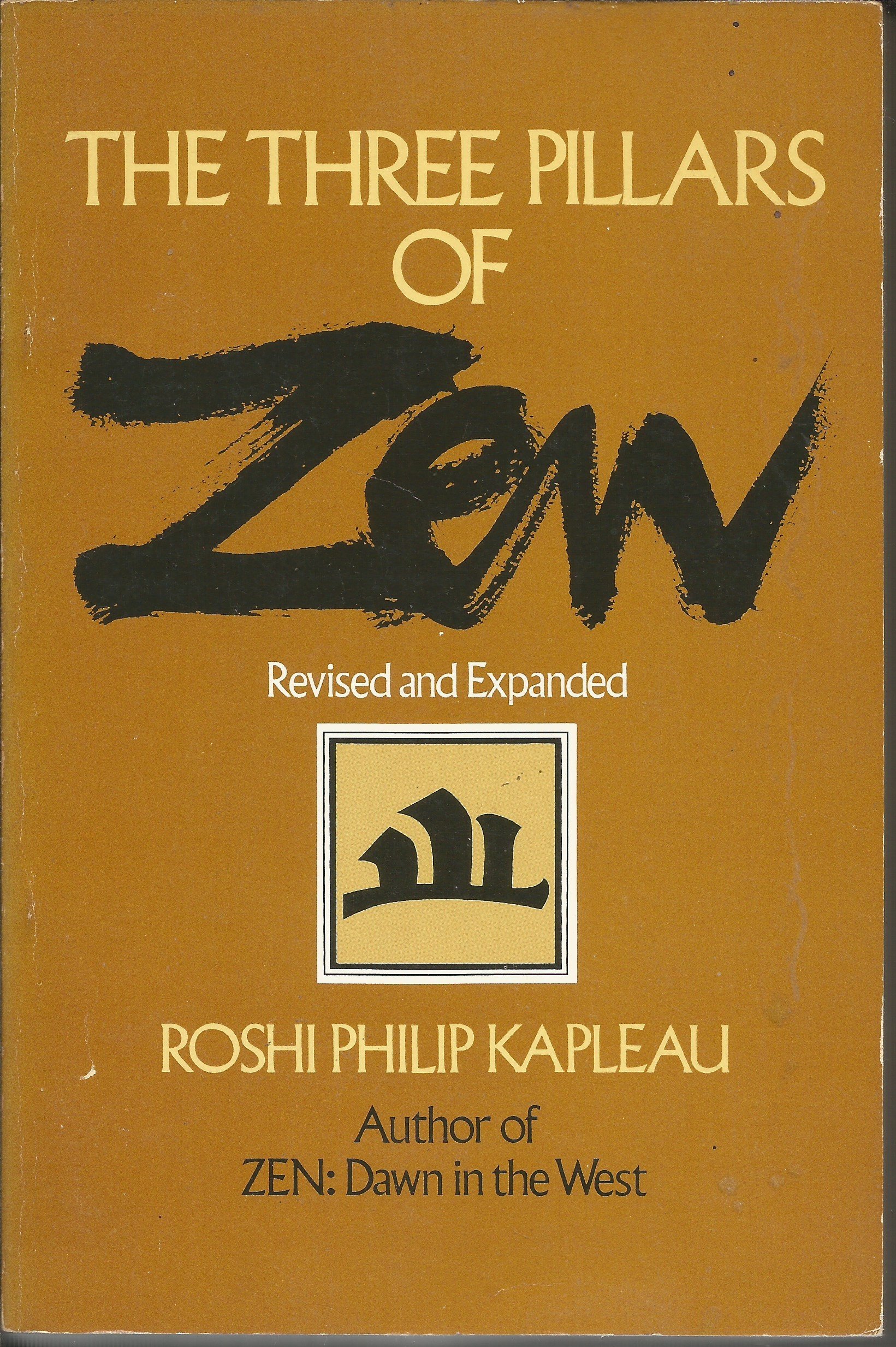 Cover of The Three Pillars of Zen by Roshi Philip Kapleau