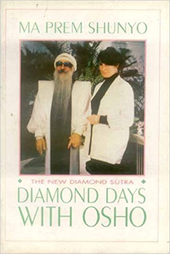 Cover of Diamond Days with Osho by Ma Prem Shunyo